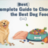 Top 10 Best Wet Dog Foods for a Healthy and Happy Pup